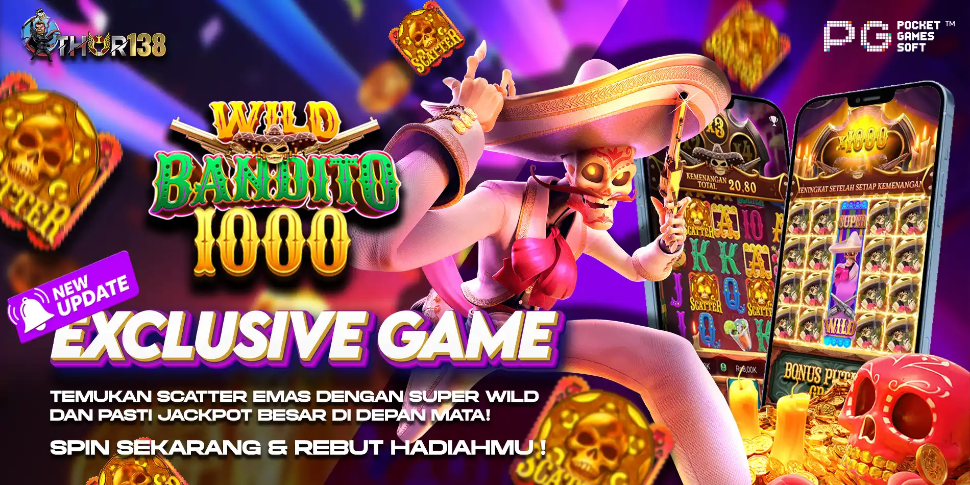 BONUS WILD BANDITO SPESIAL THOR138